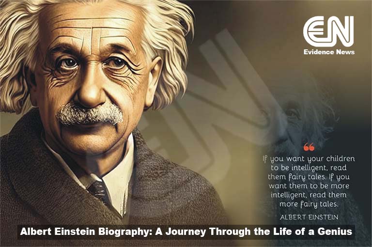 Albert Einstein Biography A Journey Through the Life of a Genius