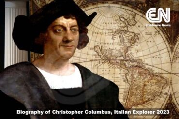 Biography of Christopher Columbus, Italian Explorer 2023