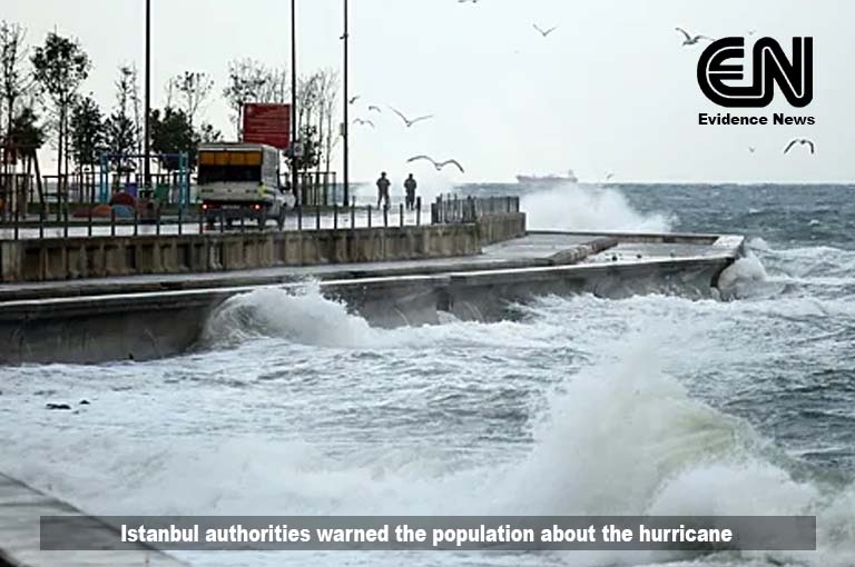 Istanbul authorities warned the population about the hurricane