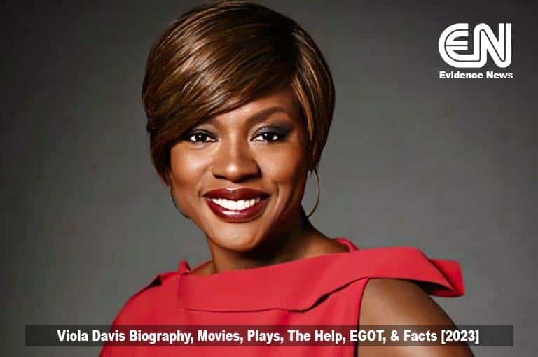 Viola Davis Biography Movies Plays The Help EGOT & Facts